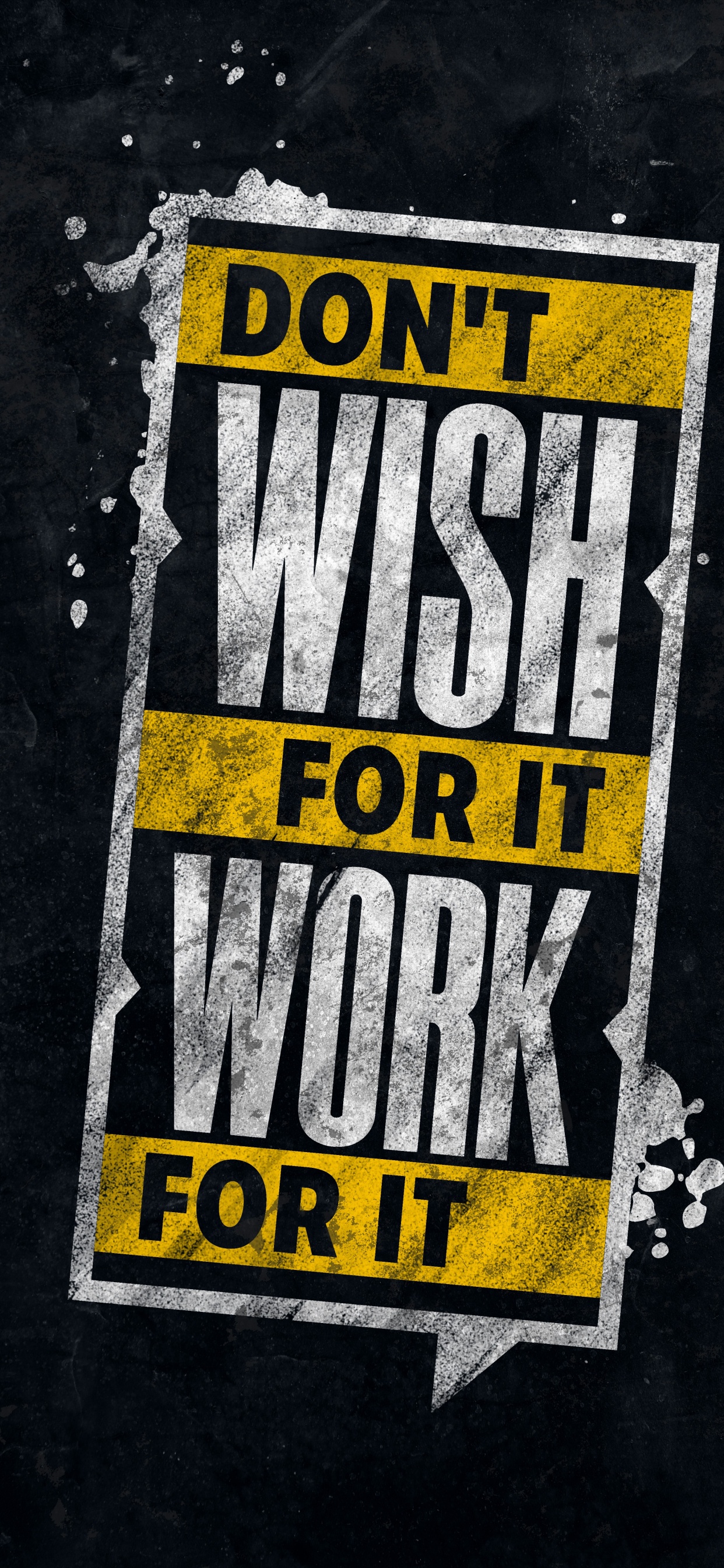Don t Wish for it Work, Graphic Design, Sleeve, Road Surface, Yellow. Wallpaper in 1242x2688 Resolution