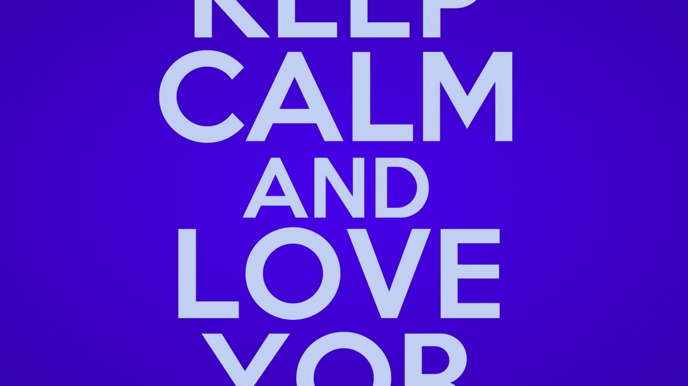 Mantener la Calma y Continúe, Diseño Gráfico, Cartel, Logotipo, Texto. Wallpaper in 1366x768 Resolution