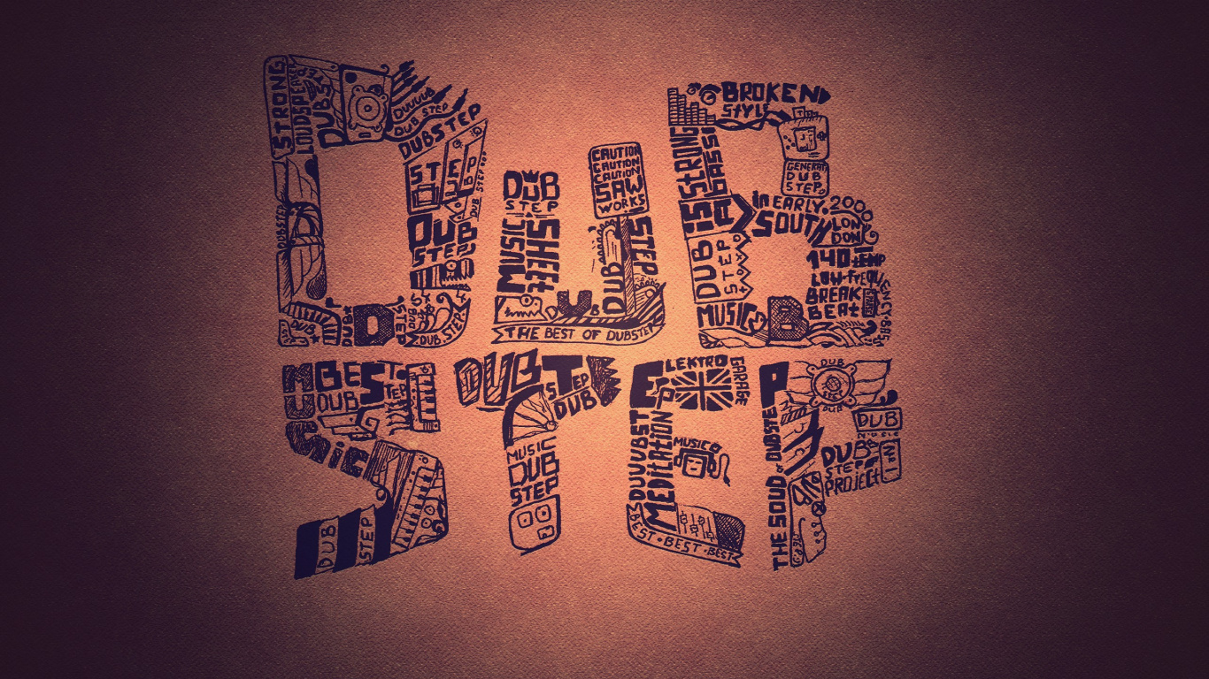 Dubstep, Arte, Texto, Ilustración, Caligrafía. Wallpaper in 1366x768 Resolution
