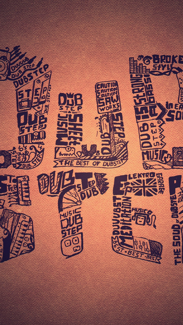 Dubstep, Arte, Texto, Ilustración, Caligrafía. Wallpaper in 750x1334 Resolution